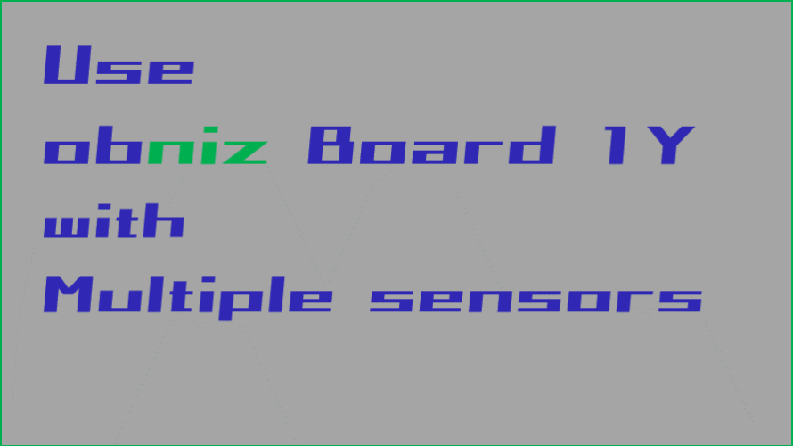 obniz board 1Yで複数圧力センサの値を受け取ってみる